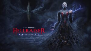 hellraiser: revival — o horror de clive barker finalmente ganha vida nos videogames